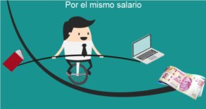 por el mismo sueldo